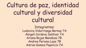 Cultura De Paz, Identidad Cultural Y Diversidad Cultural