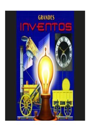 Grandes Inventos 1