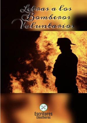 Letras a los Bomberos Voluntarios