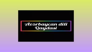 Azərbaycan Dili Qaydası