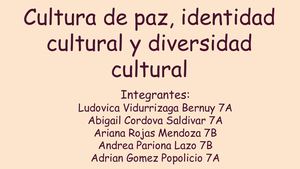 Cultura De Paz, Identidad Cultural Y Diversidad Cultural