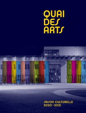 Quai Des Arts 2020 2021