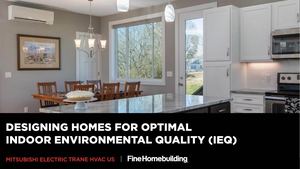 Designing Homes For Optimal Ieq