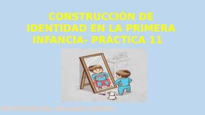 Construcciòn De Identidad En La Primera Infancia