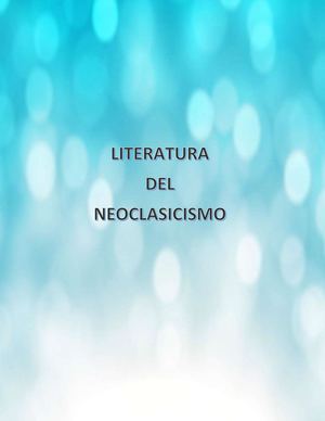Literatura Del Neoclasicismo