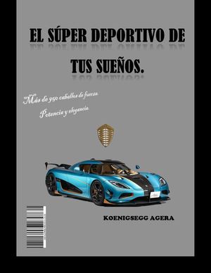 EL SÚPER DEPORTIVO DE TUS SUEÑOS