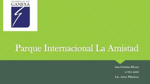 Parque Internacional La Amistad