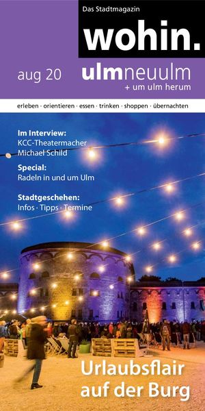 Wohin in Ulm August 2020