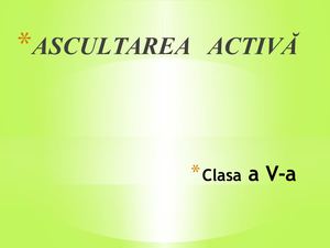 Ppt Ascultarea Activă