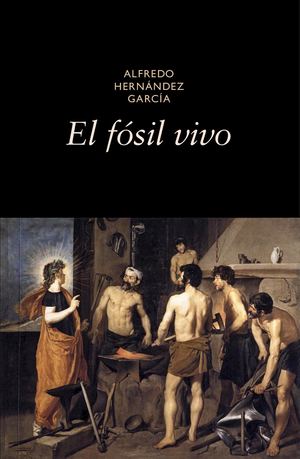 El fósil vivo – Alfredo Hernández