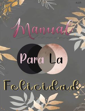 Manual Para La Felicidad