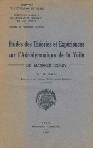 Etude des théories et expériences sur l'aérodynamique de la voile
