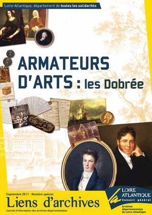 Catalogue de l'exposition "Armateurs d’arts : les Dobrée (1775-1895)"