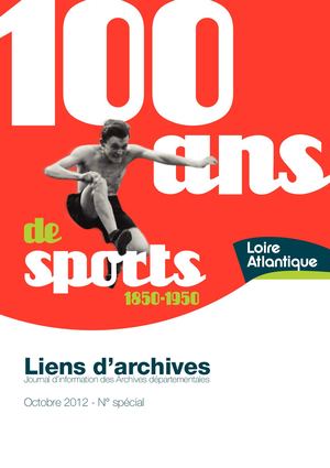 Catalogue de l'exposition "100 ans de sports (1850-1950)"