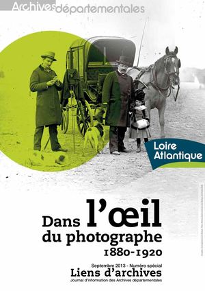 Catalogue de l'exposition "Dans l'oeil du photographe (1880-1920)"