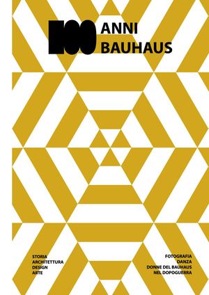 100 Anni Bauhaus