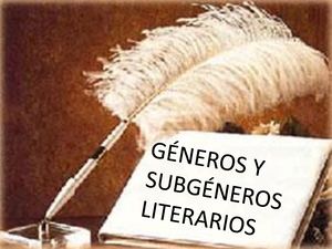 Géneros Y Subgénero Literarios