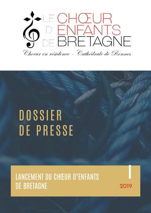 Chœur d'Enfants de Bretagne - Dossier De Presse 2019