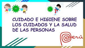 Cuidado e higiene sobre los cuidados y la salud de la personas