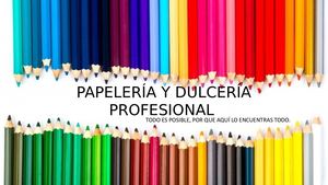 Papelería Y Dulcería Profesional