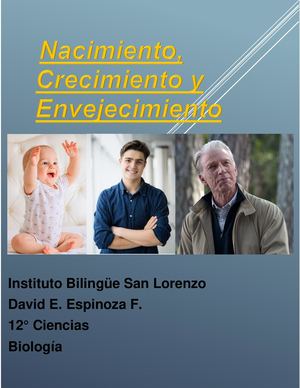 Nacimiento, Crecimiento, y Envejecimiento