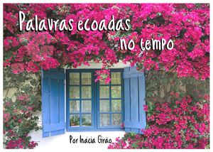 Palavras Ecoadas no Tempo