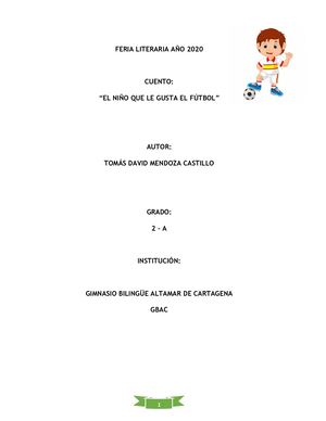 El Nino Que Le Gustaba El Futbol Por Tomas Mendoza