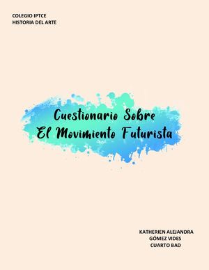 Cuestionario Del Futurismo