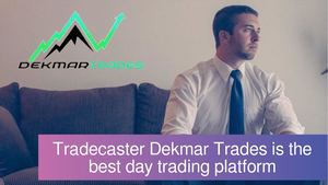 Tradecaster Dekmar Trades is the best day trading platform