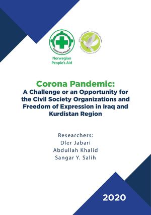 Corona Pandemic: A Challenge or an Opportunity for the Civil Society Organizations and Freedom of Expression in Iraq and Kurdistan Region