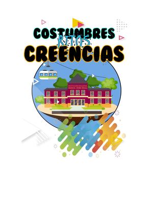 Costumbres, Ritos Y Creencias