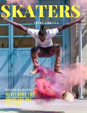 Revista de mi tribu urbana de skaters de ingles un poco moderna