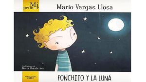 Fonchito Y La Luna Mario Vargas Llosa