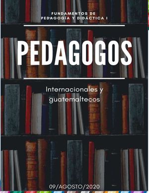 Pedagogos Internacionales Y Guatemaltecos