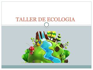 Actividades Taller De Ecologia (Semana 18)