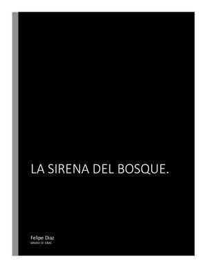 La Sirena Del Bosque. Andrés Felipe Díaz, 10°.
