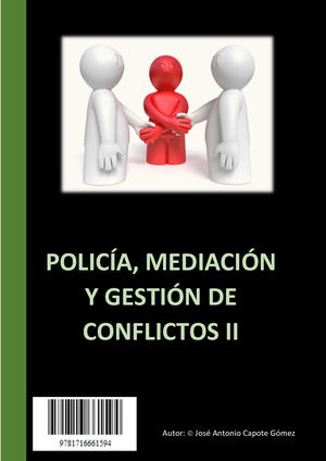 Policía, Mediación Y Gestión De Conflictos Ii