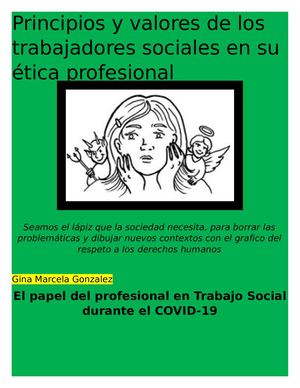 Principios Y Valores De Los Trabajadores Sociales En Su éTica Profesional