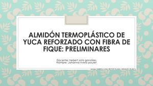 Almidón Termoplástico De Yuca Reforzado Con Fibra