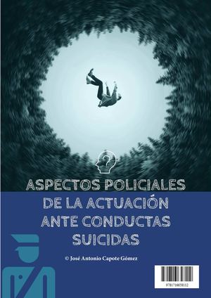 Aspectos Policiales De La Actuación Ante Conductas Suicidas