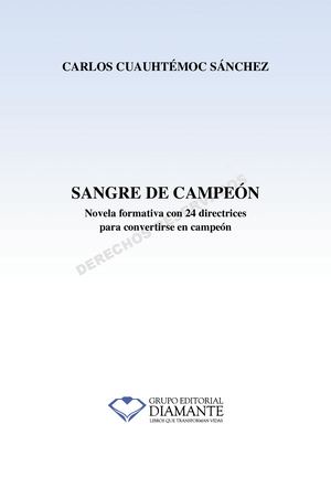 Sangre De Campeon Carlos Cuauhtemoc 2