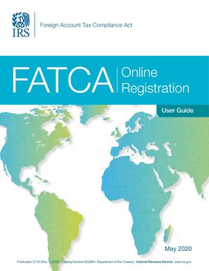 IRS PUBLICATION 5118 FATCA USER GUIDE