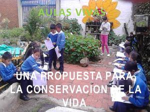 Aulas Vivas Propuesta Para Conservación de la Vida