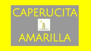 Caperucita Amarilla