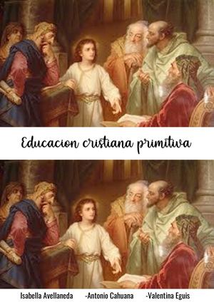 Educación Cristiana Primitiva