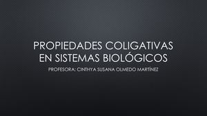 Propiedades Coligativas En Sistemas Biológicos