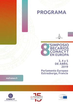 Programa 8º Simposio Becarios CONACYT en Europa 2019