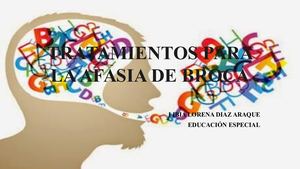Tratamientos Para La Afasia De Broca