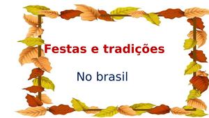 FESTAS E TRADIÇÕES DA REGIÃO SUDESTE