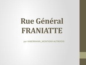 Rue Général Franiatte